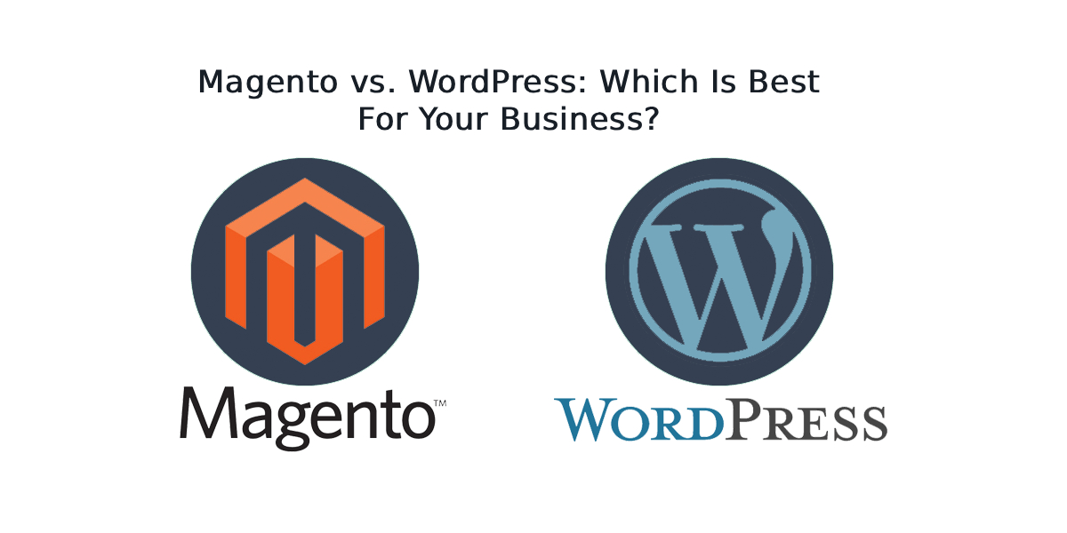 Magento vs WordPress