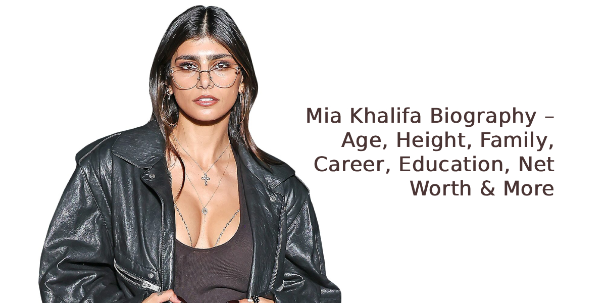Mia Khalifa Biography